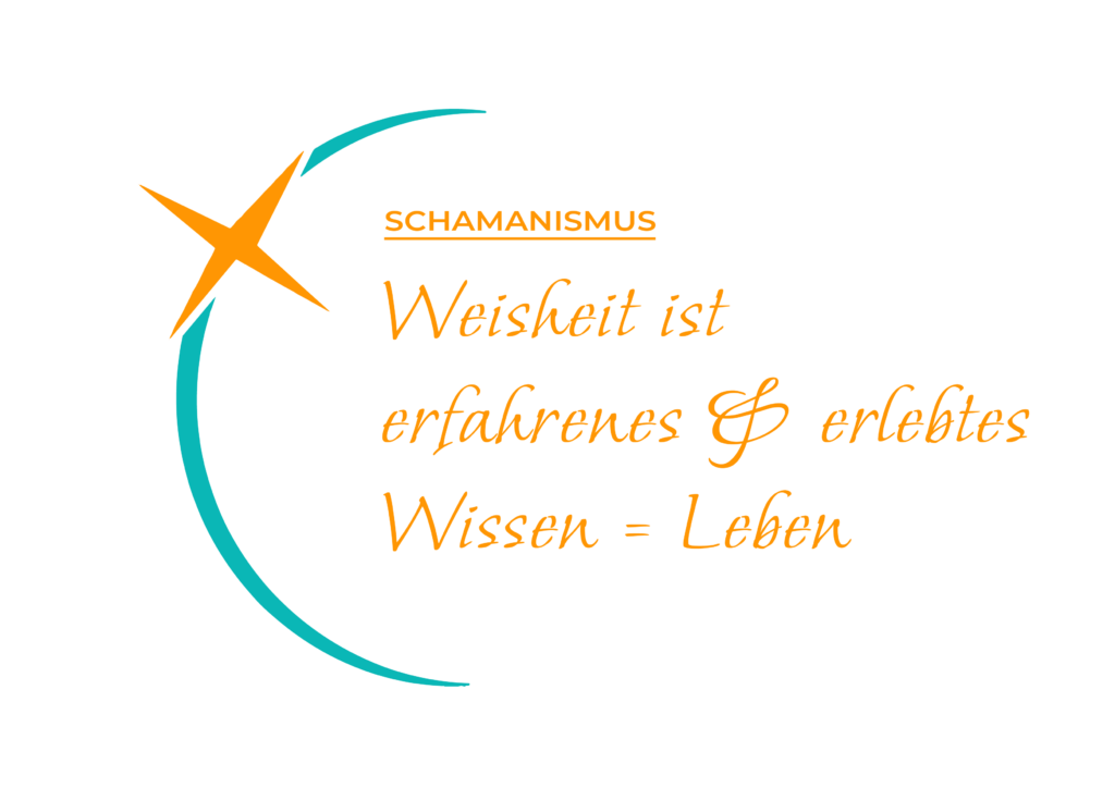 Schamanismus Weisheit