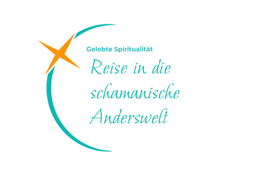 Reise in die schamanische Anderswelt